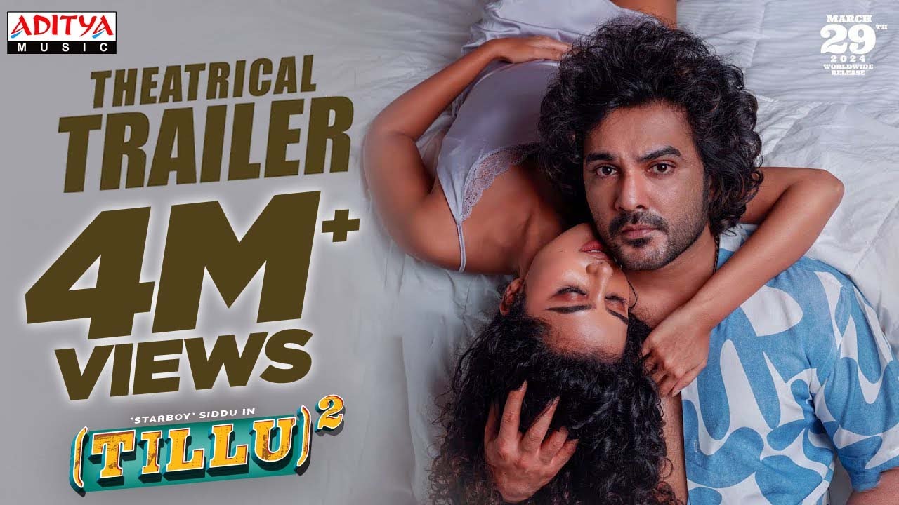 Tillu Square   Theatrical Trailer  Siddu Anupama Parameswaran  Mallik Ram  Ram Miriyala