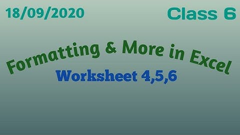 Computer Class 6th Chapter 5 Formatting And More in Excel