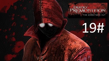 Deadly Premonition:The Director