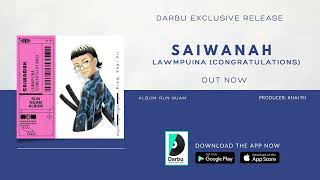 SaiWanah - Lawmpuina (Congratulaions)