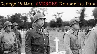 General Patton's SECRET WEAPON for Revenge at Kasserine Pass