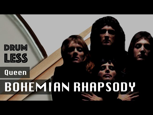 Queen - Bohemian Rhapsody | Drumless Backing Track class=