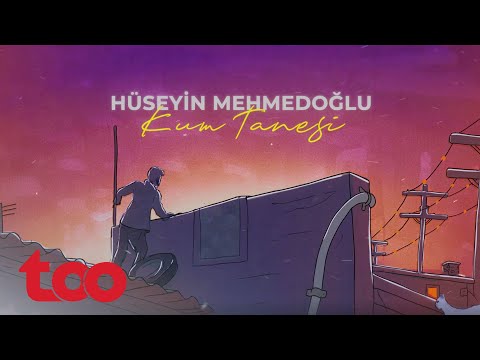 Hüseyin Mehmedoğlu - Kum Tanesi (Official Lyrics Video)