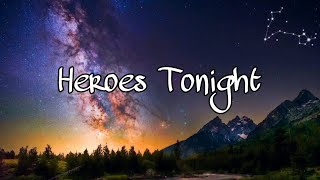 Download Lagu Heroes tonight - Janji (Ft Johning) || Lyrics \u0026 Subtitle MP3