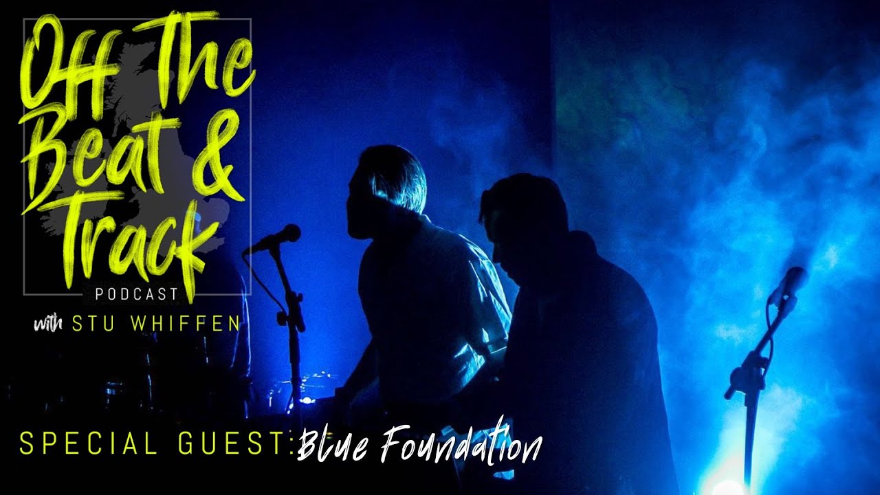 Blue Foundation - Off The Beat And Track - YouTube