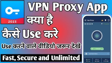 vpn proxy fast secure ।। Vpn Proxy App Kaise Use Kare ।। How to use vpn proxy app ।। vpn proxy app