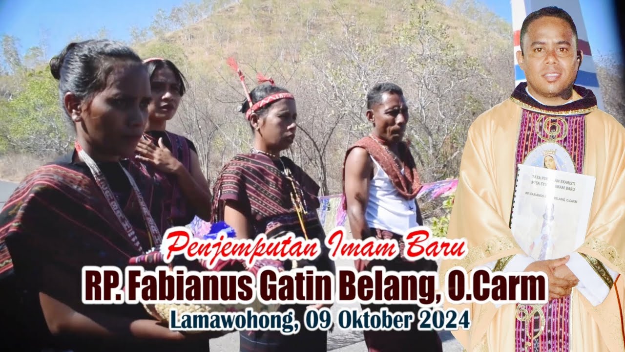 Imam Baru Dari Carmel | Penjemputan Rp. Fabianus Gatin Belang, O.Carm | 09 Oktober 2024