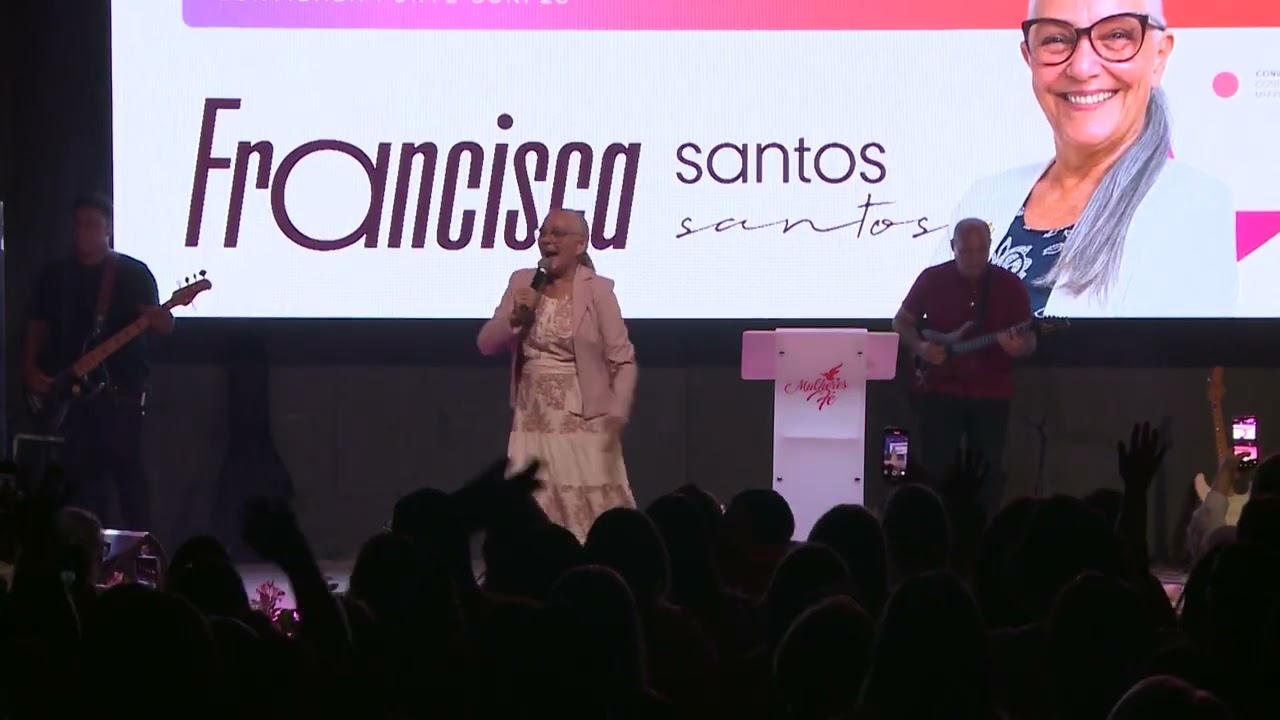 MULHERES DE FÉ EM AÇÃO-CONFERÊNCIA FORTE 2025-  Missionária Francisca Santos  @missfranciscasantos 