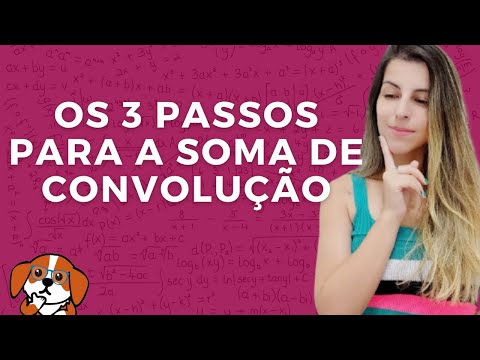 O PASSO A PASSO PARA A SOMA DE CONVOLUÇÃO: Exercício Resolvido | Sinais e Sistemas