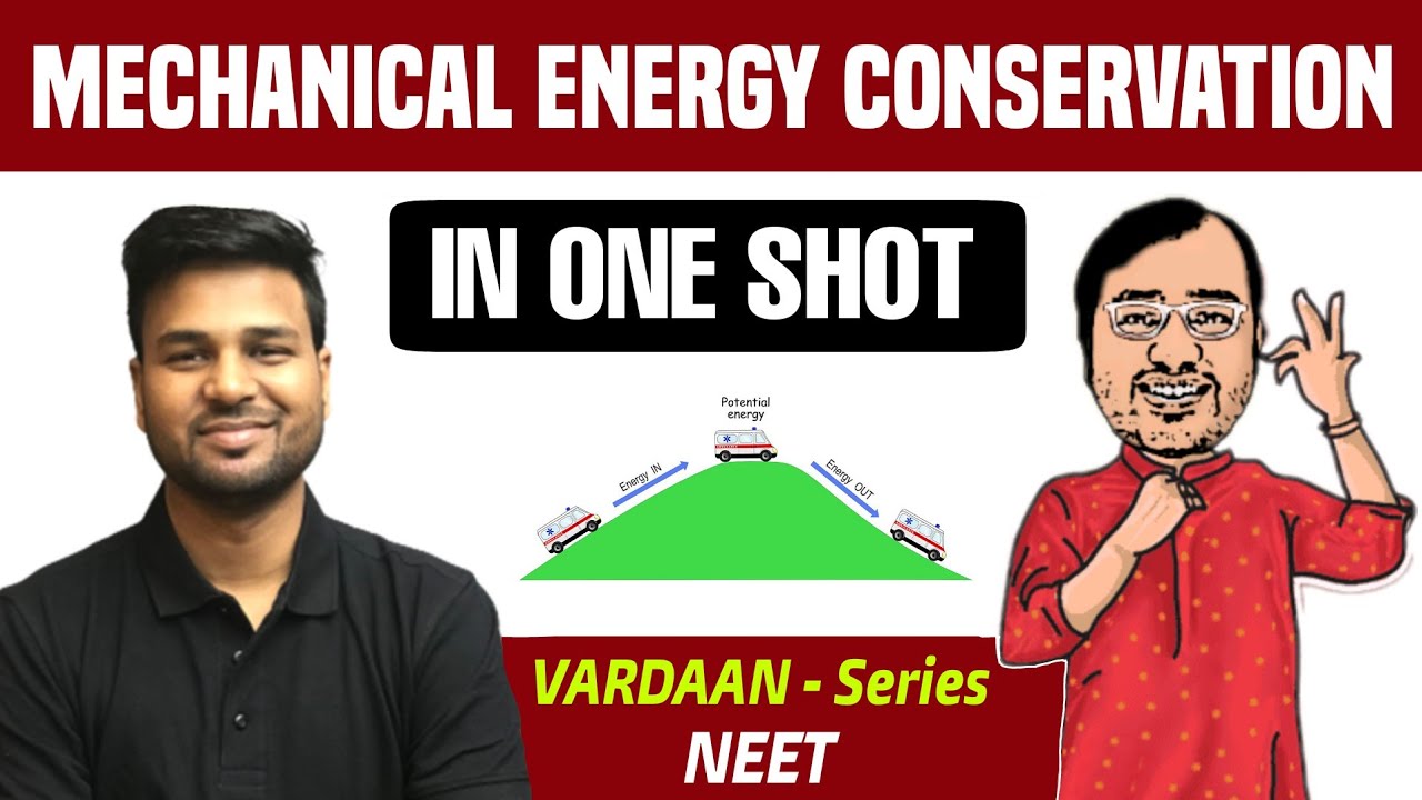 Mechanical Energy Conservation in 1 Shot | NEET & JEE Mains | Vardaan Series