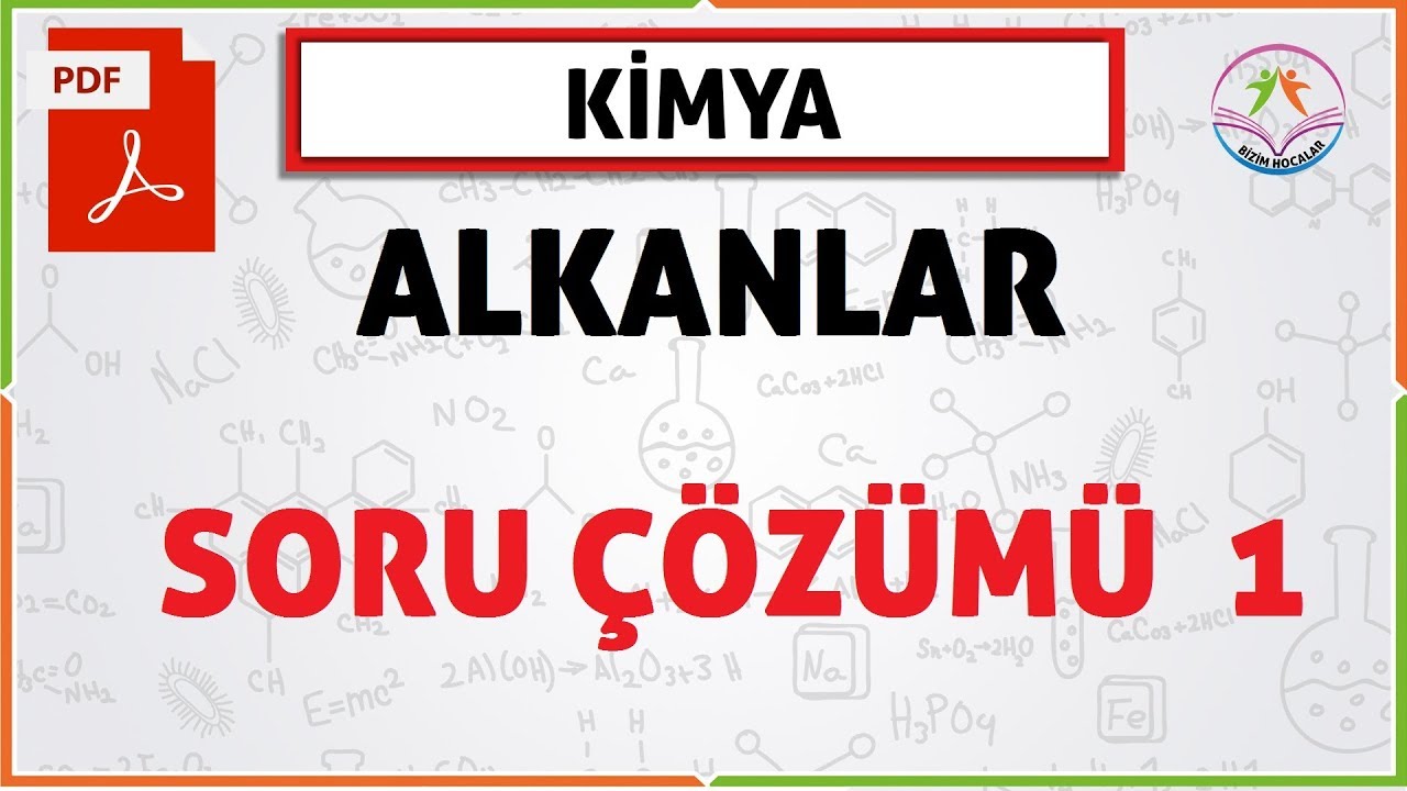ALKANLAR SORU  ÇÖZÜMÜ 1