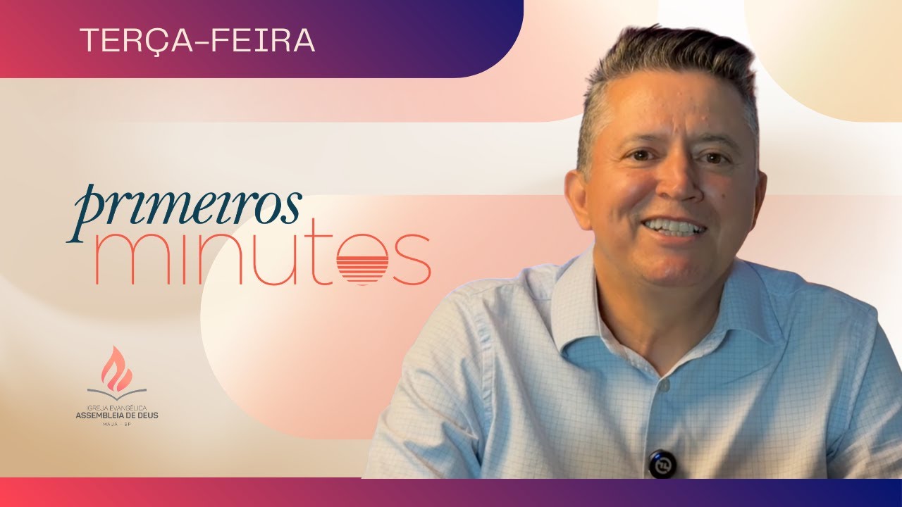 PRIMEIROS MINUTOS #09 | Terça, 13/01/2026 | Pr. Paulo Barreto Júnior