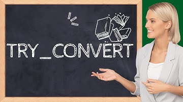 How to use Try_Convert Function in SQL Server?