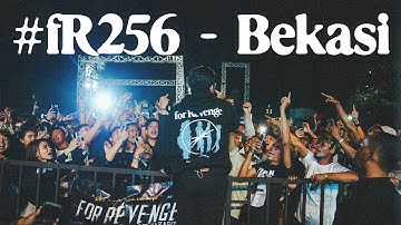 for Revenge - fR256Bekasi (Behind The Stage)