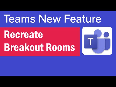 Video How To Recreate Breakout Rooms in Teams | How to... - youtube