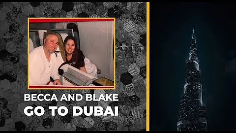 Rebecca & Blake fly to Dubai in Biz Class (and you...