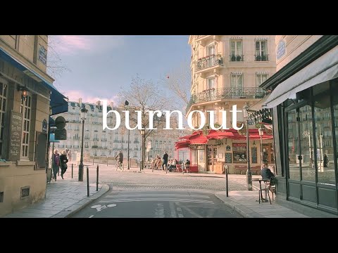 Burnout (Official Paris Music Video)- Blushh