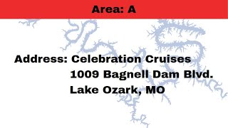 Area A-Celebration Cruises Lake Ozark, MO