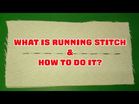 RUNNING STITCH - Basic Hand Sewing Tutorials | Embroidery Stitches