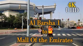 4K Al Barsha 1 to Mall Of the Emirates screenshot 3