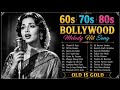 💖60s 70s 80s Bollywood Melody Hit Songs | Old Is Gold 🎙️ Evergreen Romantic Collection💃💃🔥🌹