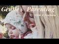 Gentle Parenting from Newborn to 1 - How To Calm & Connect with your Baby | SJ STRUM