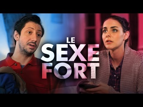Le Sexe Fort