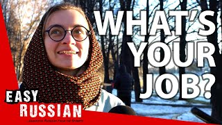 What’s Your Profession? | Easy Russian 80