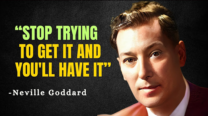 STOP TRYING TO GET IT AND YOU'LL HAVE IT - Neville Goddard Motivation