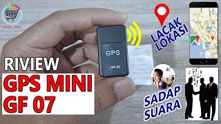 Tutorial Lengkap dan Review GPS Mini GF-07 GPS Mini Multifungsi untuk Lacak Lokasi dan Sadap Suara