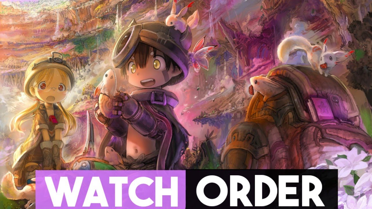 Made in Abyss Movies and Series Watch Order