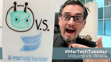 Wistia vs Vidyard Video Hosting Comparison #MarTechTuesday