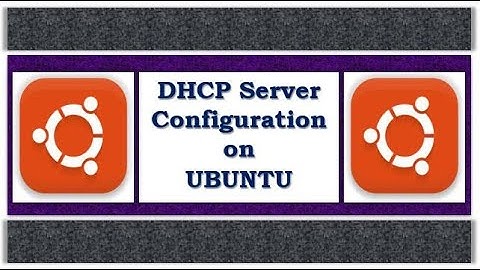 DHCP Server Configuration On Ubuntu