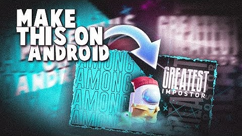 Among Us Thumbnail On Android||PSCC|| Nitrix🔥