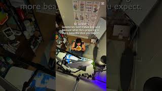 Be patient. God will fix everything