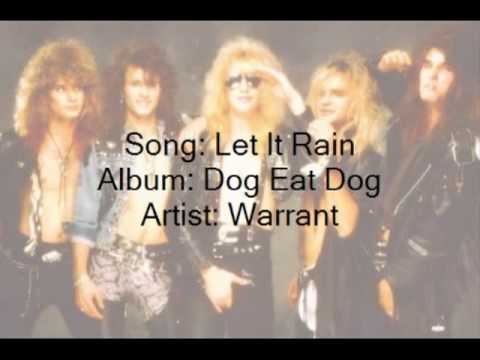 Warrant Let It Rain 
