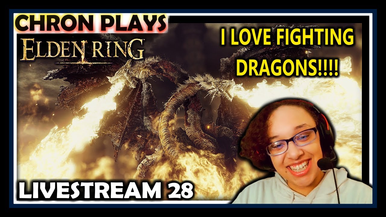 The ULTIMATE DRAGON! // Chron Plays: Elden Ring 28