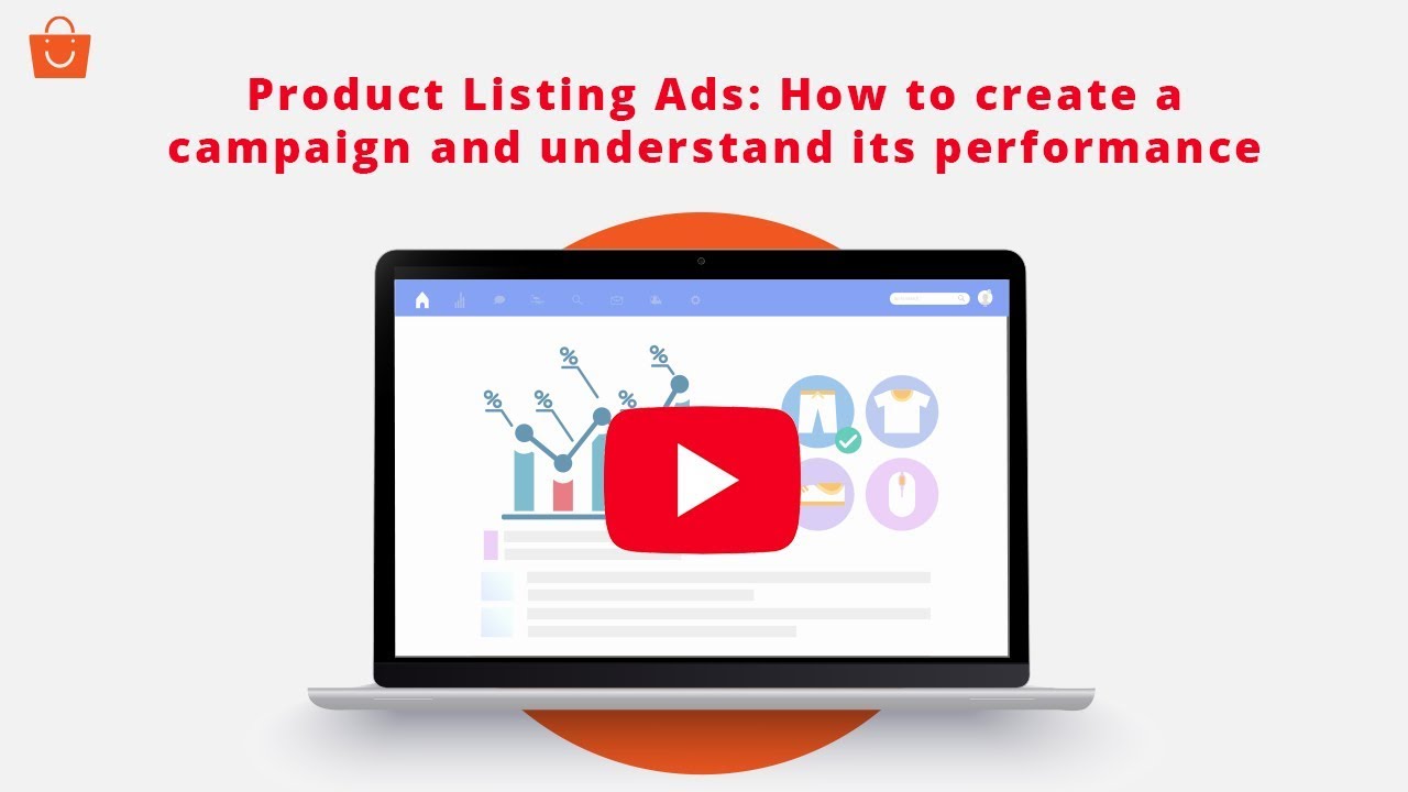 Product Listing Ads: How to create a campaign and understand its performance