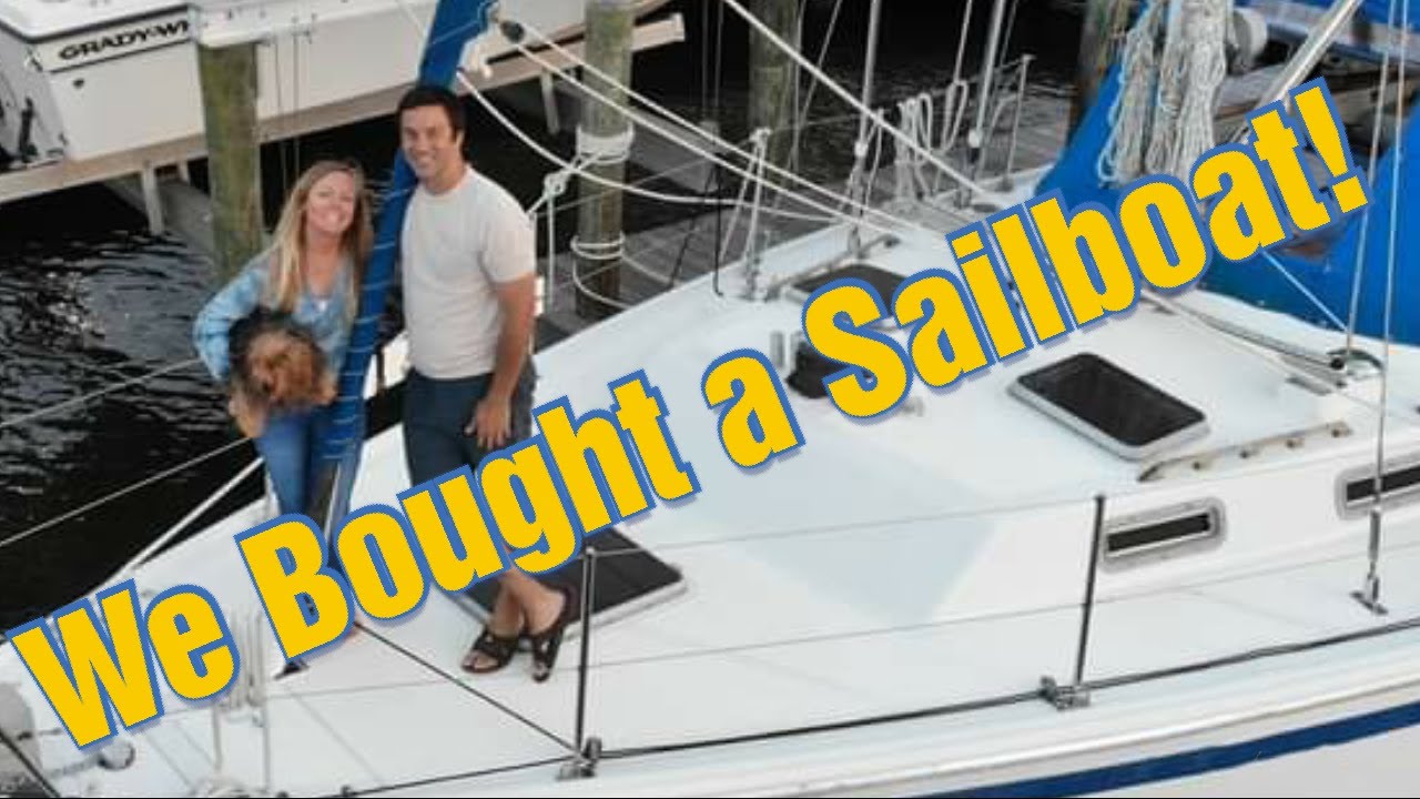 One Life – We Bought a Sailboat! –  Episode 1