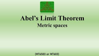 Abel's Limit Theorem | Analysis | BSc Mathematics