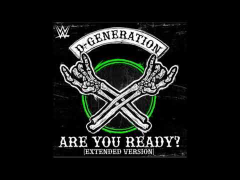 WWE D-Generation X Theme "Are You Ready? (Extended Version)" (HD - HQ)