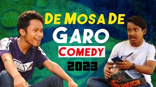 De Mosa De | Garo Comedy Video 2023 |