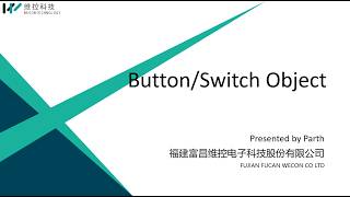 WECON HMI Training – Day 2 | Switch Objects, Input/Display Objects & Graphics | Beginner Course