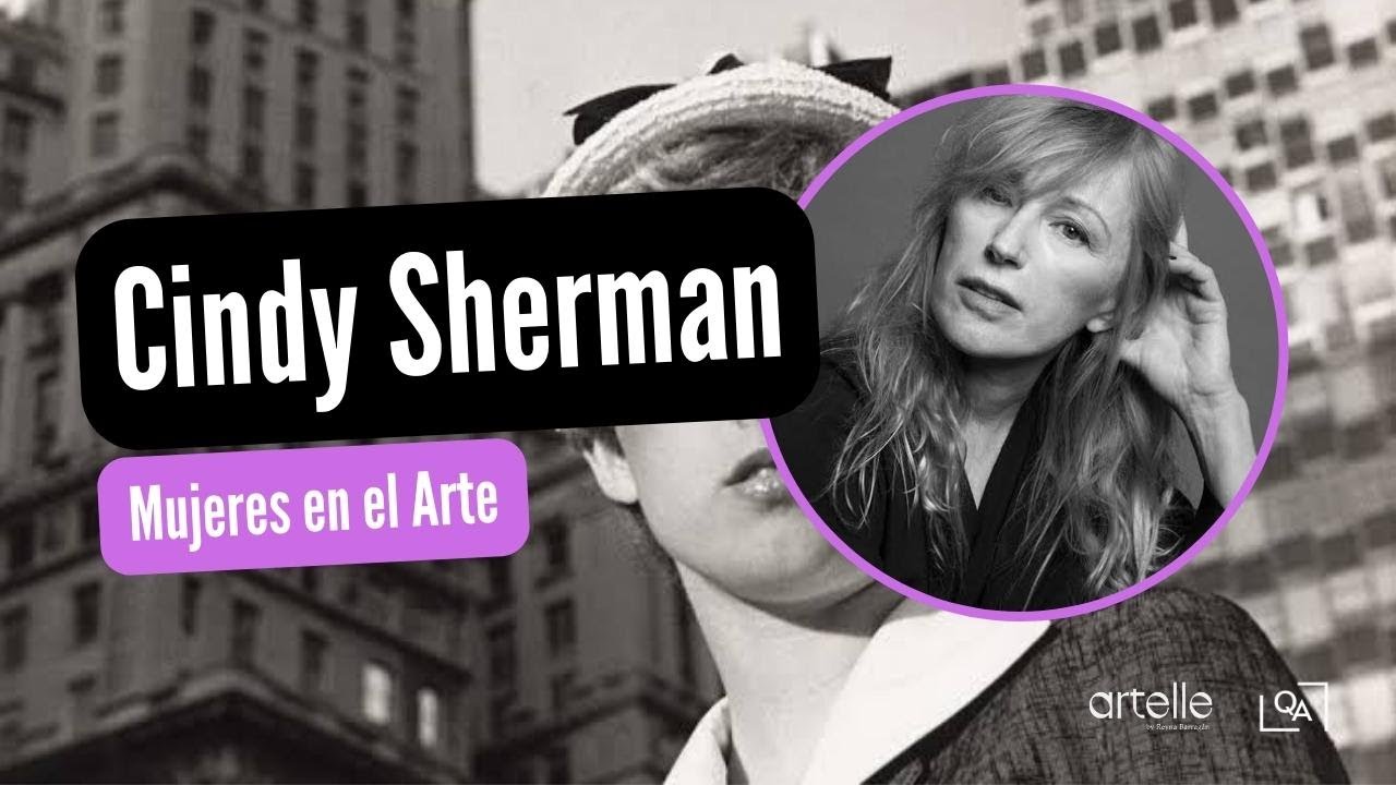 Mujeres en el arte: Cindy Sherman
