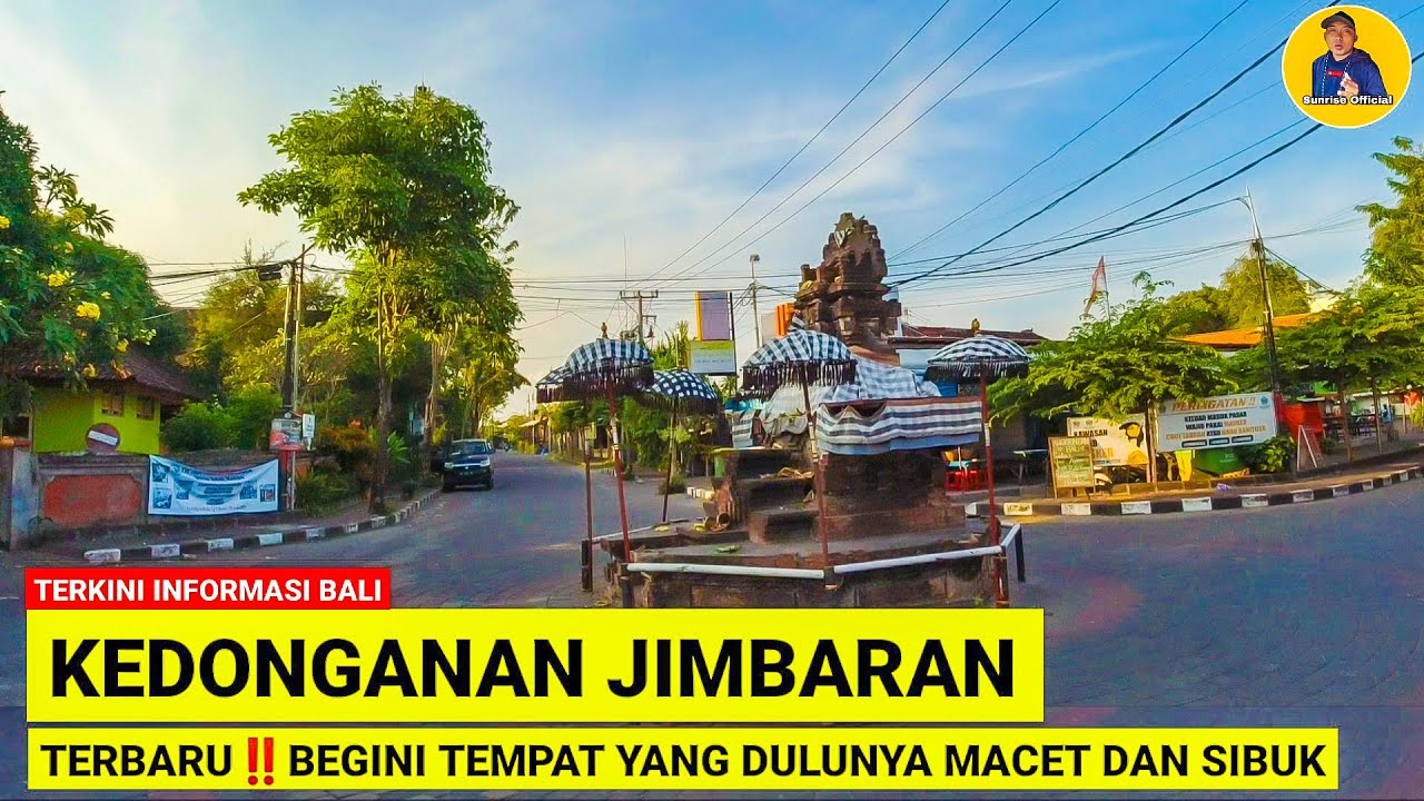 Kedonganan Jimbaran Bali | Dulu sering macet, kondisi bali saat ini