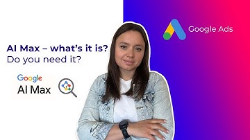 AI MAX Search Campaign in Google Ads. New Feature 2025
