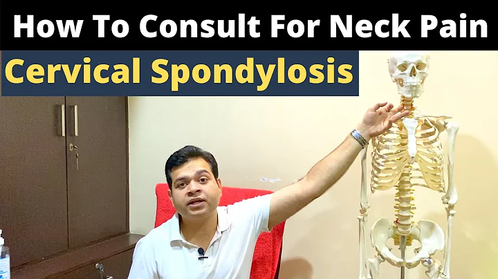 How to Consult For Neck Pain, Cervical Spondylosis, Neck Pain Treatment, Cervical Spondylitis - DayDayNews