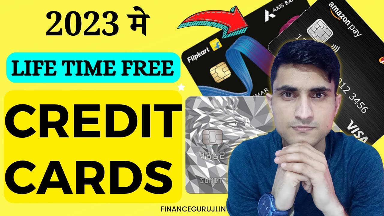 Best LIFE TIME FREE Credit Cards 2023 Best Credit Cards 2023 Zero