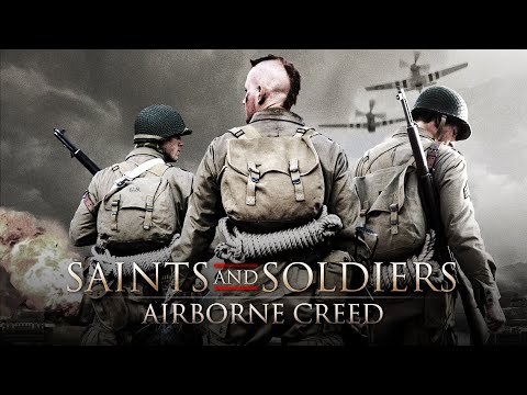 full-movie:-saints-and-soldiers:-airborne-creed