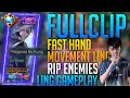 FAST HAND MOVEMENT LING | TOP PH Ling Gameplay by FullClip